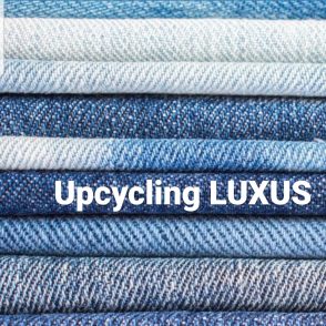 Upcycling LUXUS